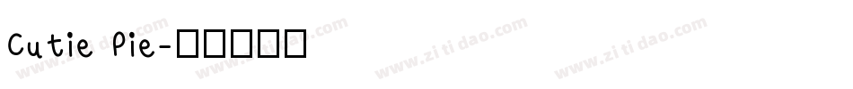 Cutie Pie字体转换